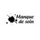 Tampon Manque De Soin 5 Cm à Personnaliser Tamporelle tampons français