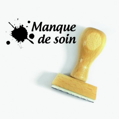 Tampon Manque De Soin 5 Cm à Personnaliser Tamporelle tampons français